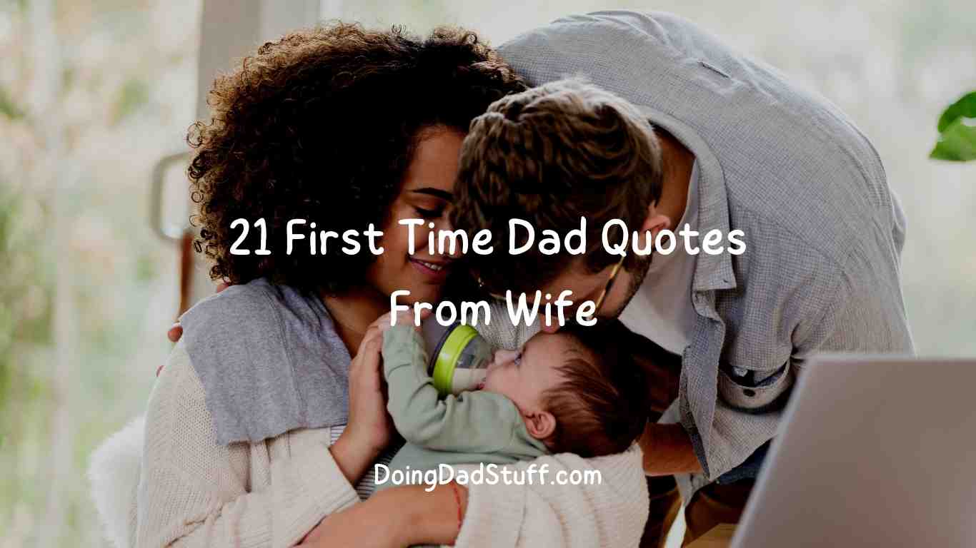 First Time Dad Quotes From Wife