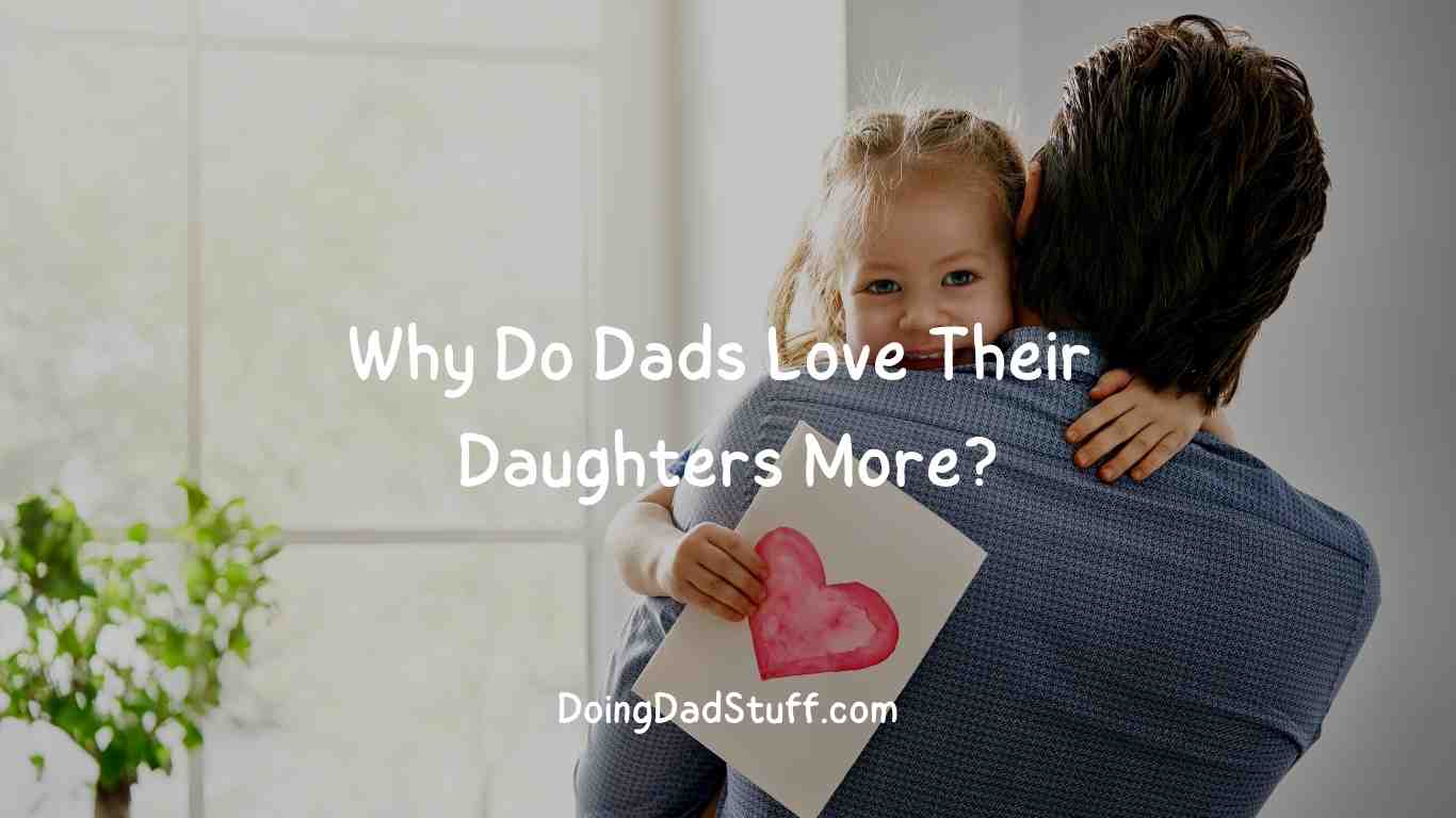 why-do-dads-love-their-daughters-more-a-real-dad-explains-why